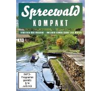 Spreewald kompakt - Zwischen Gewürzgurke und Whisky - Tradition und Moderne