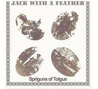 Spriguns of Tolgus - Jack With a Feather