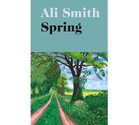 Spring: 'A dazzling hymn to hope’ Observer: 3 (Seasonal Quartet, 3)