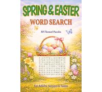 Spring and Easter Word Search: 80 Themed Word Search Puzzles with 960 Uplifting Words · A Relaxing Spring Activity Book for Adults, Seniors & Teens