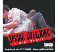 Spring Awakening: A New Musical by Lea Michele, Jonathan Groff Lyrics, Cast Recording edition (2006)