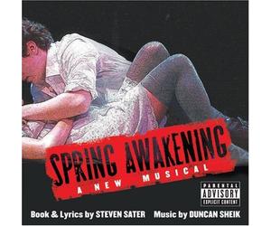 Spring Awakening: A New Musical by Lea Michele, Jonathan Groff Lyrics, Cast Recording edition (2006)
