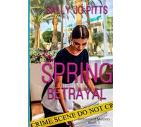 Spring Betrayal (Seasons of Mystery)