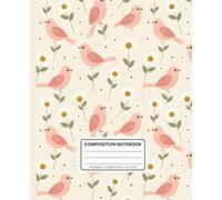 Spring Birds & Daisies Composition Notebook - 7.5 x 9.25 Inches, 120 College Ruled Pages, Soft Matte Cover: Writing, Journaling, and School