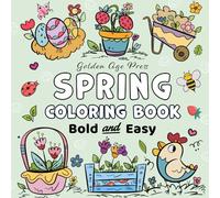 Spring Bold & Easy Coloring Book: Simple Large Print Big Springtime Easter Designs for Adults, Kids & Beginners