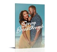 Spring Breakthrough Poster Romantic Moive Canvas Wall Art Printing For Wall Decor16x24inch(40x60cm) Frame-style