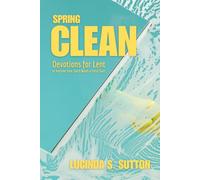 Spring Clean: Devotions for Lent or Anytime Your Spirit Needs a Fresh Start (Seasons)