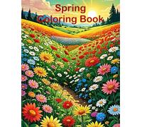 Spring Coloring Book: Coloring Pages for Adults