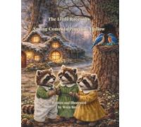 Spring Comes to Pinecone Hollow (The Little Raccoons of Pinecone Hollow)