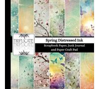 Spring Distressed Ink Scrapbook Paper, Junk Journal and Paper Craft Pad: 24 double-sided matte pages of 8.5 x 8.5 inch 60lb (90gsm) decorative craft paper of 12 background designs (4 of each design)