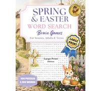 Spring & Easter Word Search Brain Games Large Print Edition: 100 Puzzles with 2,100 Words for Seniors, Adults, and Teens (The Brain Game Series)