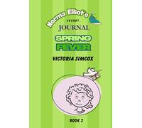Spring Fever (Norma Elliot's Secret Journal)
