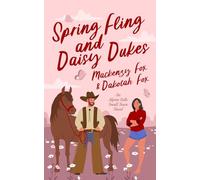 Spring Fling and Daisy Dukes: An Alpine Falls Small Town Novel