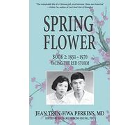Spring Flower Book 2: Facing the Red Storm