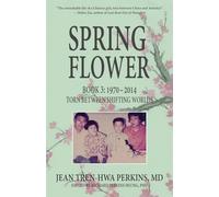 Spring Flower Book 3: Torn Between Shifting Worlds