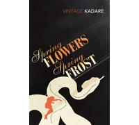 Spring Flowers, Spring Frost