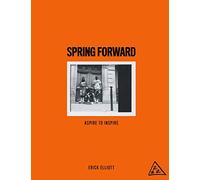 Spring Forward: Aspire to Inspire