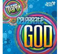 Spring Harvest - Spring Harvest - Kids Praise Party - Celebrate God
