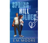 Spring Hill Blues - The Complete Collection