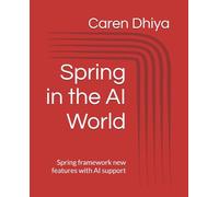 Spring in the AI World: Spring framework new features with AI support