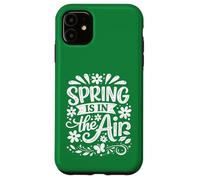 Spring Is in the Air Case for iPhone 11