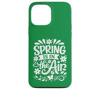 Spring Is in the Air Case for iPhone 13 Pro Max