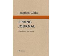 Spring Journal: after Louis MacNeice