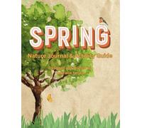 Spring Nature Journal & Activity Guide