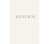 Spring Renewal: A 90-day Gratitude & Affirmation Journal