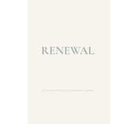 Spring Renewal: A 90-day Gratitude & Affirmation Journal: Daily guided reflections for growth, mindfulness, and fresh beginnings