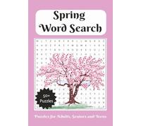 Spring Season Word Search Puzzle Book: Spring Season Word Search Puzzles for Adults Seniors and Teens. Puzzle Book for Anxiety Relief and Relaxation...