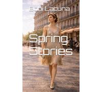 Spring Stories: Gender Transformation Tales