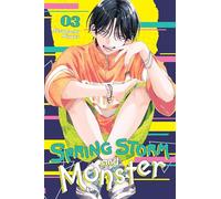Spring Storm and Monster, Vol. 3: Volume 3 – Yen Press