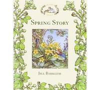 Spring Story (Brambly Hedge) by Jill Barklem (2011-03-03)