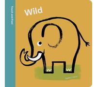 Spring Street Touch and Feel: Wild: (Spring Street UK Edition)