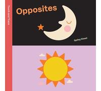 Spring Street Touch and Trace: Opposites: (Spring Street UK Edition)