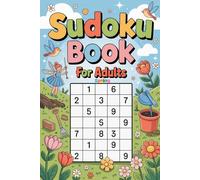 Spring Sudoku Book for Adults: 200 Challenging Hard Sudoku Puzzles Across 100 Pages - Spring-Themed Brain Games to Relax, Focus and Sharpen Your Mind