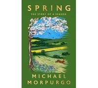 Spring: The uplifting memoir of springtime joy - an instant Sunday Times bestseller
