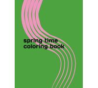 spring time coloring book