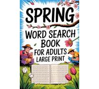 Spring Word Search Book for Adults Large Print: Story-Lined Vocabulary Puzzle Workbook for Grown-Ups