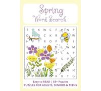 Spring Word Search Book: Word Searches with Easy to Read Words about Flowers, Birds, Fresh Beginnings and More