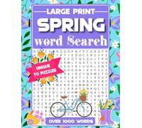 Spring Word Search Large Print: Cozy and Stimulating Spring Season Word Search Activity Puzzle Book For Adults And Teens.