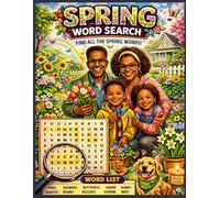 Spring Word Search Puzzle Book for Adults: 100 Fresh & Floral-Themed Puzzles | Easy to Hard Difficulty | Gardening, Nature, Easter & Renewal Words | Relaxing Brain Games
