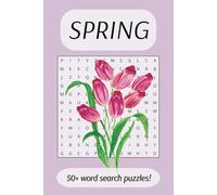 Spring Word Search Puzzle Book: Word Searches with Easy to Read Print about Nature, Sunshine, Insects and more | 6x9 inches, 110 pages | 50+ Puzzles...Gifts for Vacation, Holidays and Free Times