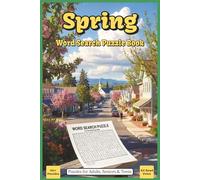Spring Word Search Puzzle Book: Word Searches with Easy to Read Print about Spring, Flowers, Outdoors, and More | 6x9 inches, 110 pages | 50+ Puzzles … Gift for Vacations, Holidays, and Free Times