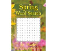 Spring Word Search: Word Search Puzzles themed for that Springtime of year | 6x9 inches | 50+ Puzzles ... Gift for Holidays, Vacations & fresh fun in the sun