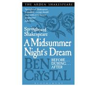 Springboard Shakespeare: A Midsummer Night's Dream