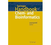 Springer Handbook of Chem- and Bioinformatics