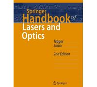 Springer Handbook of Lasers and Optics (Springer Handbooks)