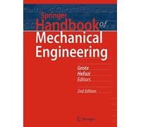 Springer Handbook of Mechanical Engineering (Springer Handbooks) – Springer Verlag